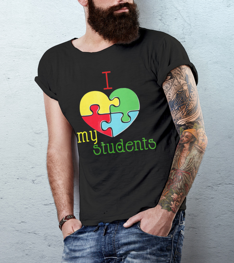 I Love My Students Autism Awareness Puzzle Heart T-Shirt