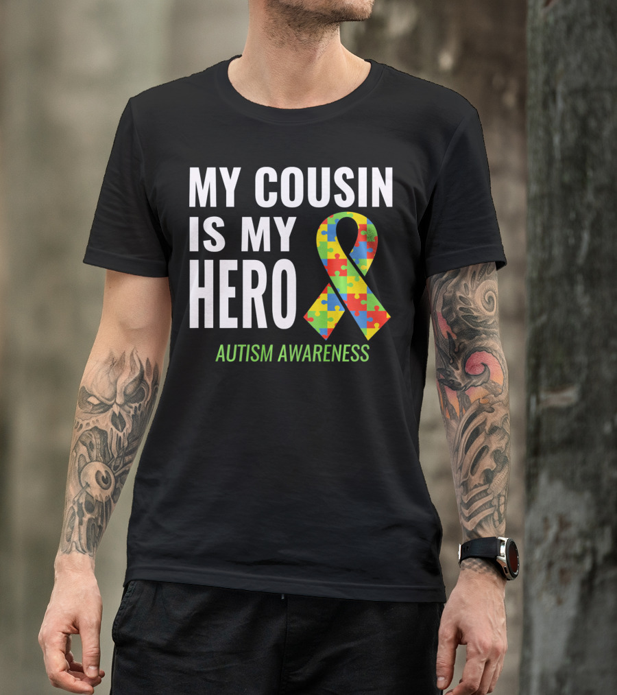 My Cousin Is My Hero Autism Awareness Puzzle T-Shirt