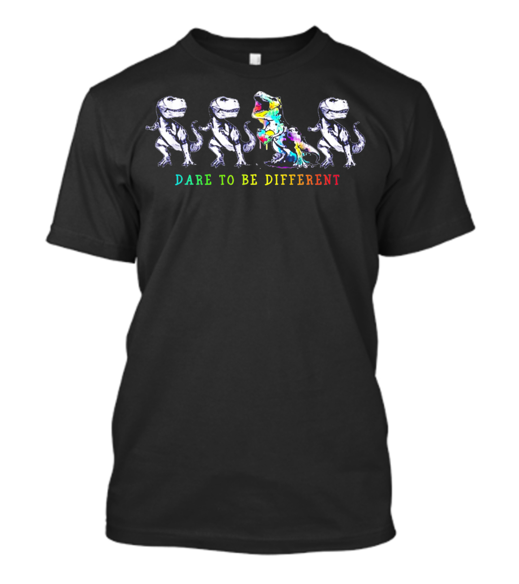 Dare To Be Different Dinosaur Autism T-Rex Rainbow Colors T-Shirt