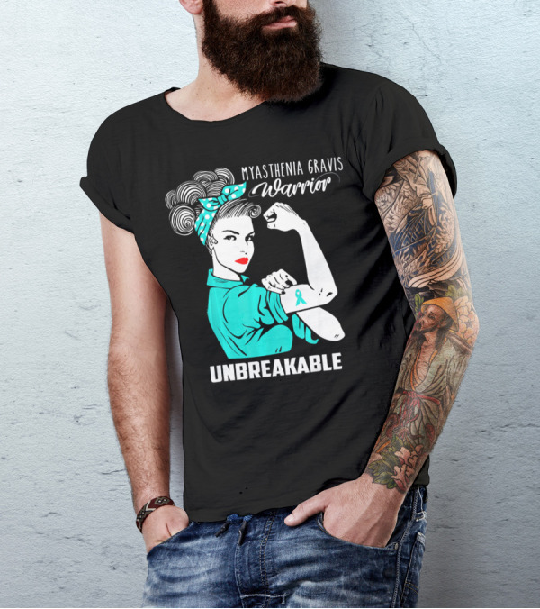 Myasthenia Gravis Warrior Unbreakable Strong Woman T-Shirt