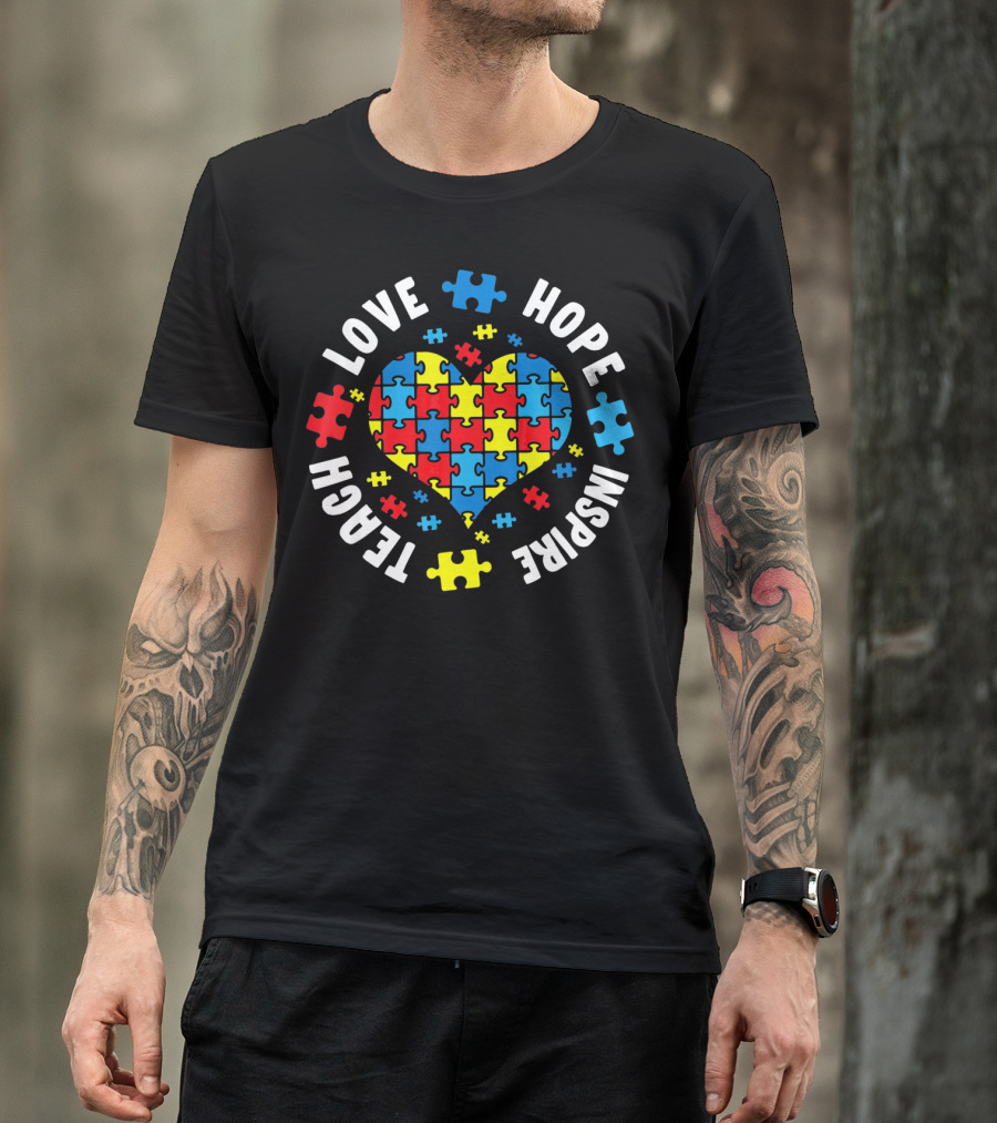 Love Hope Inspire Teach Heart Puzzle Autism Awareness T-Shirt