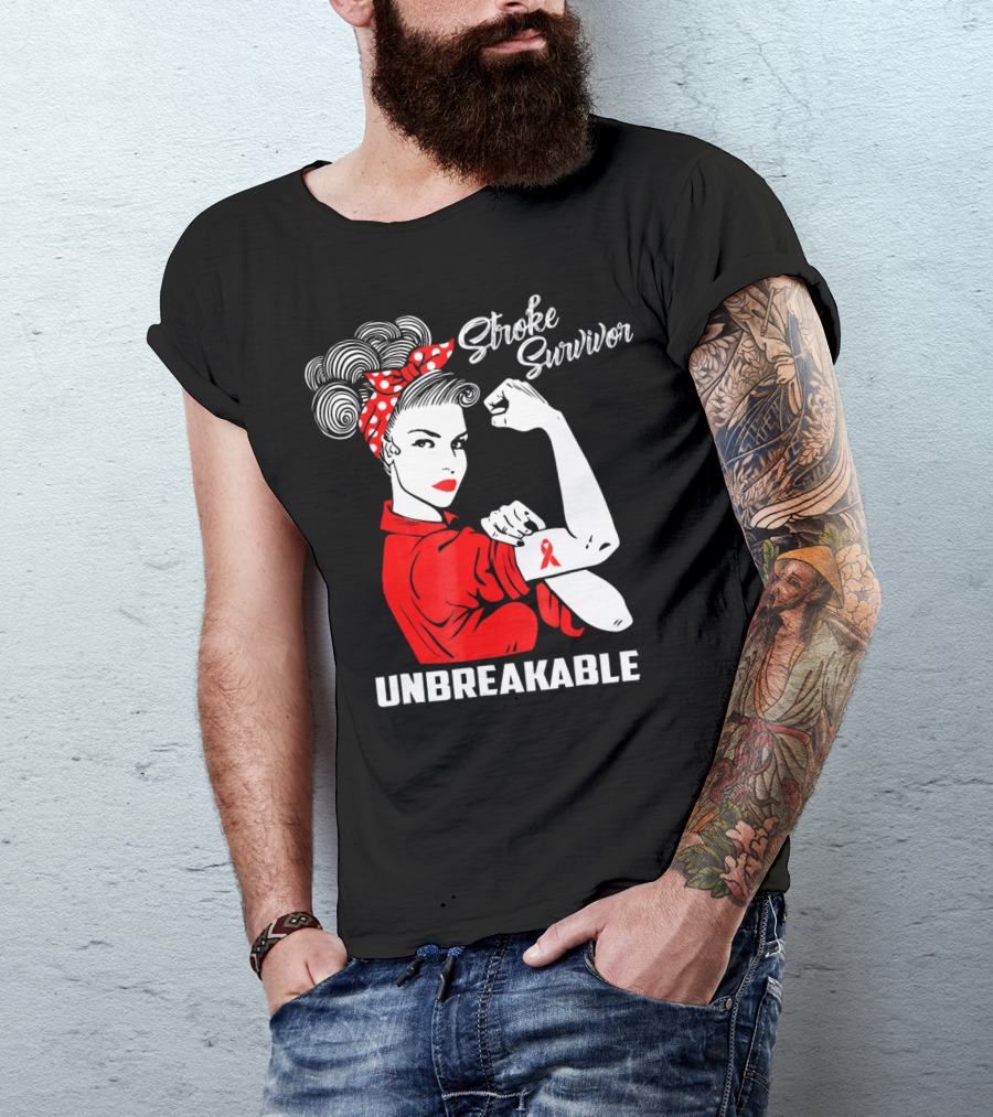Stroke Survivor Unbreakable Rosie The Riveter T-Shirt