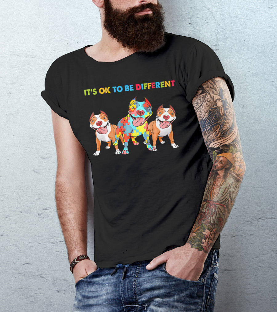 It's OK To Be Different Autism Awareness Pitbull Dogs Lovers T-Shirt