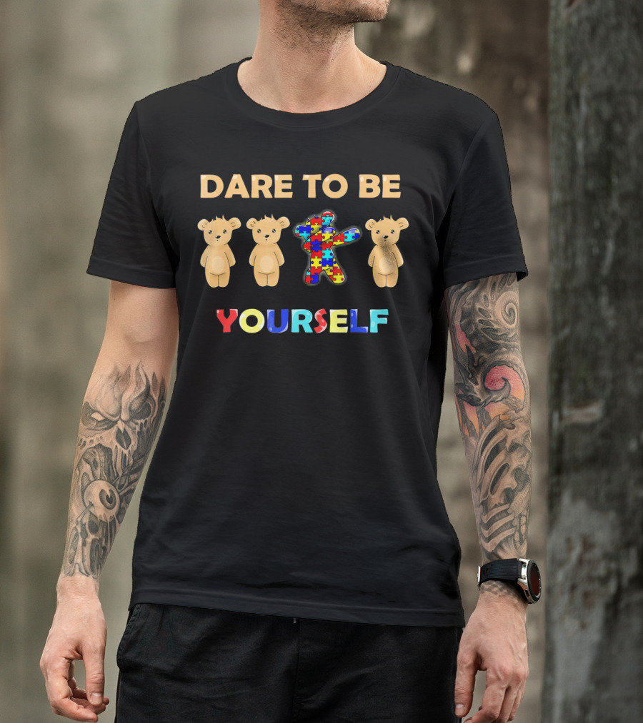 Dare To Be Yourself Autism Awareness Bear Dabbing Puzzle Piece T-Shirt