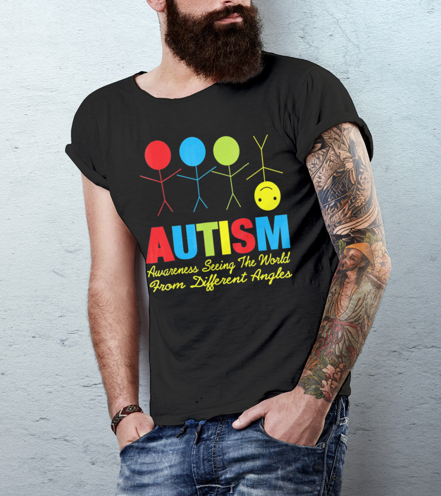AUTISM Awareness Seeing The World From Different Angles T-Shirt