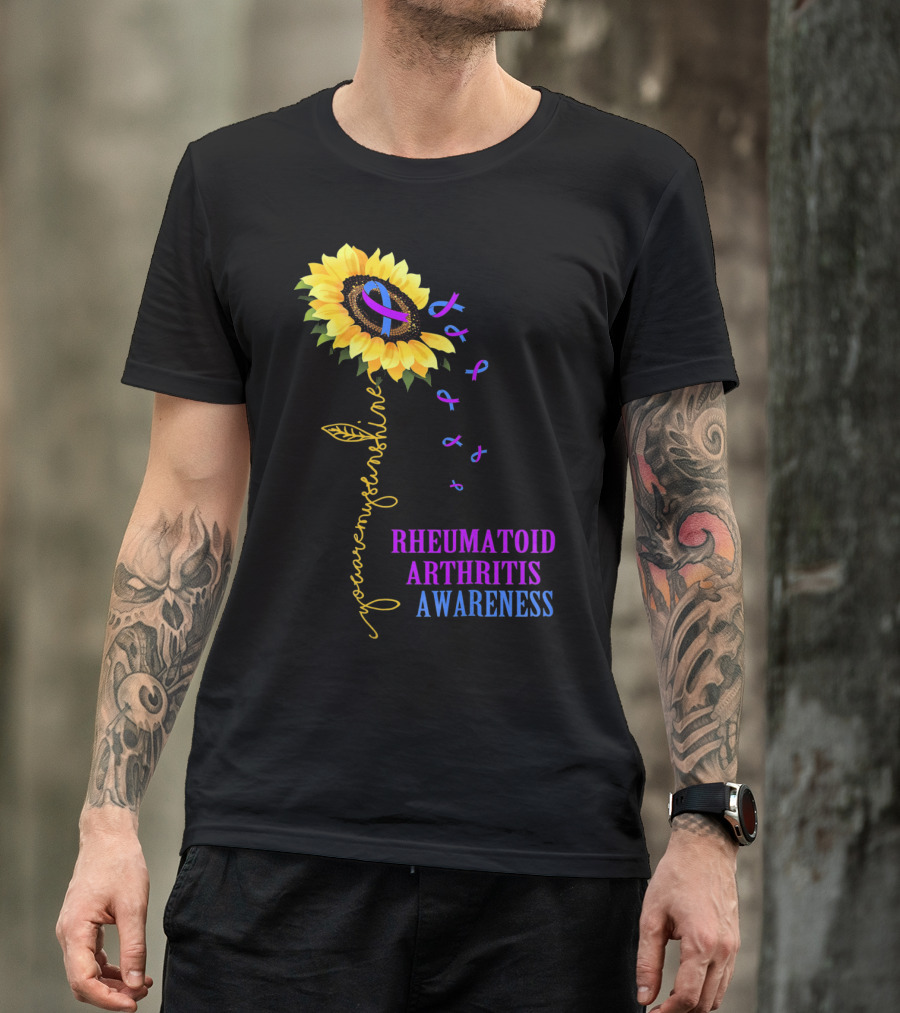 You Are My Sunshine Rheumatoid Arthritis Awareness T-Shirt