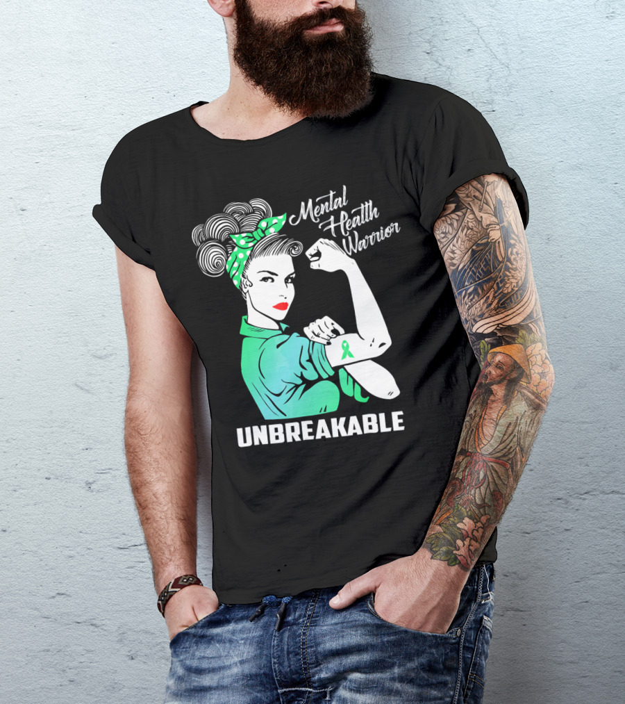 Mental Health Warrior Unbreakable Strength T-Shirt