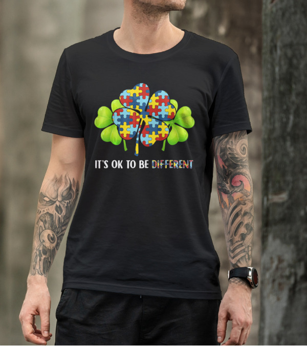 It's OK To Be Different Shamrock Autism Puzzle Piece T-Shirt