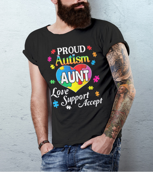 Proud Autism Aunt Heart Love Support Accept Puzzle Pieces T-Shirt