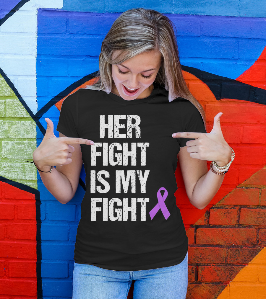 Her Fight Is My Fight Purple Ribbon Epilepsy Awareness T-Shirt