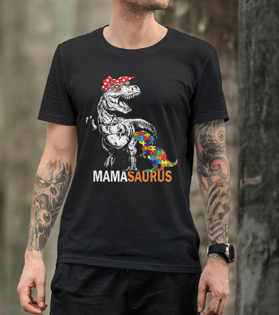 Mamasaurus Dinosaur Puzzle Piece Autism Awareness T-Shirt