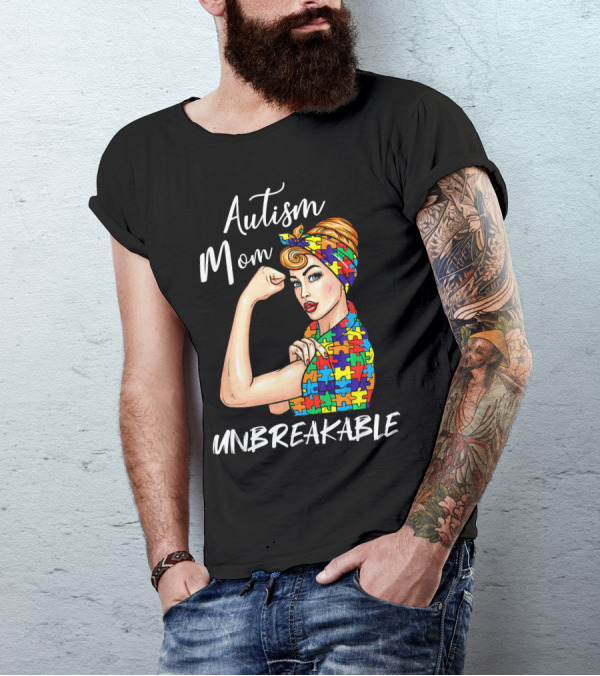 Autism Mom Unbreakable Autistic Puzzle Pattern Rosie The Riveter T-Shirt
