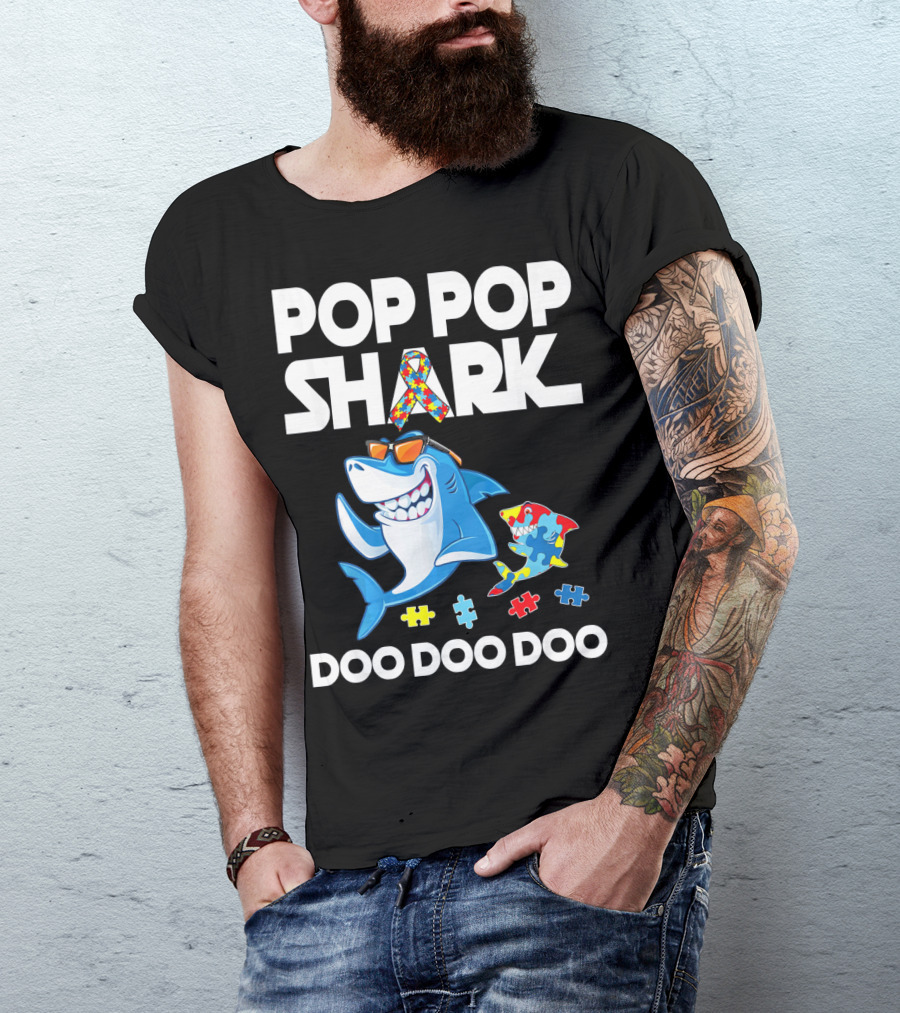 Pop Pop Shark Autism Awareness Doo Doo Doo T-Shirt