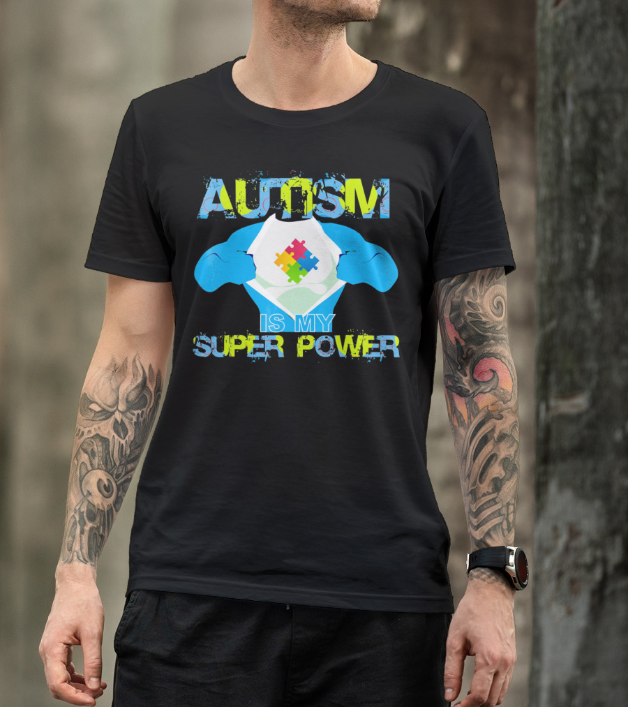 Autism Is My Super Power Puzzle Piece Autism Awareness T-Shirt
