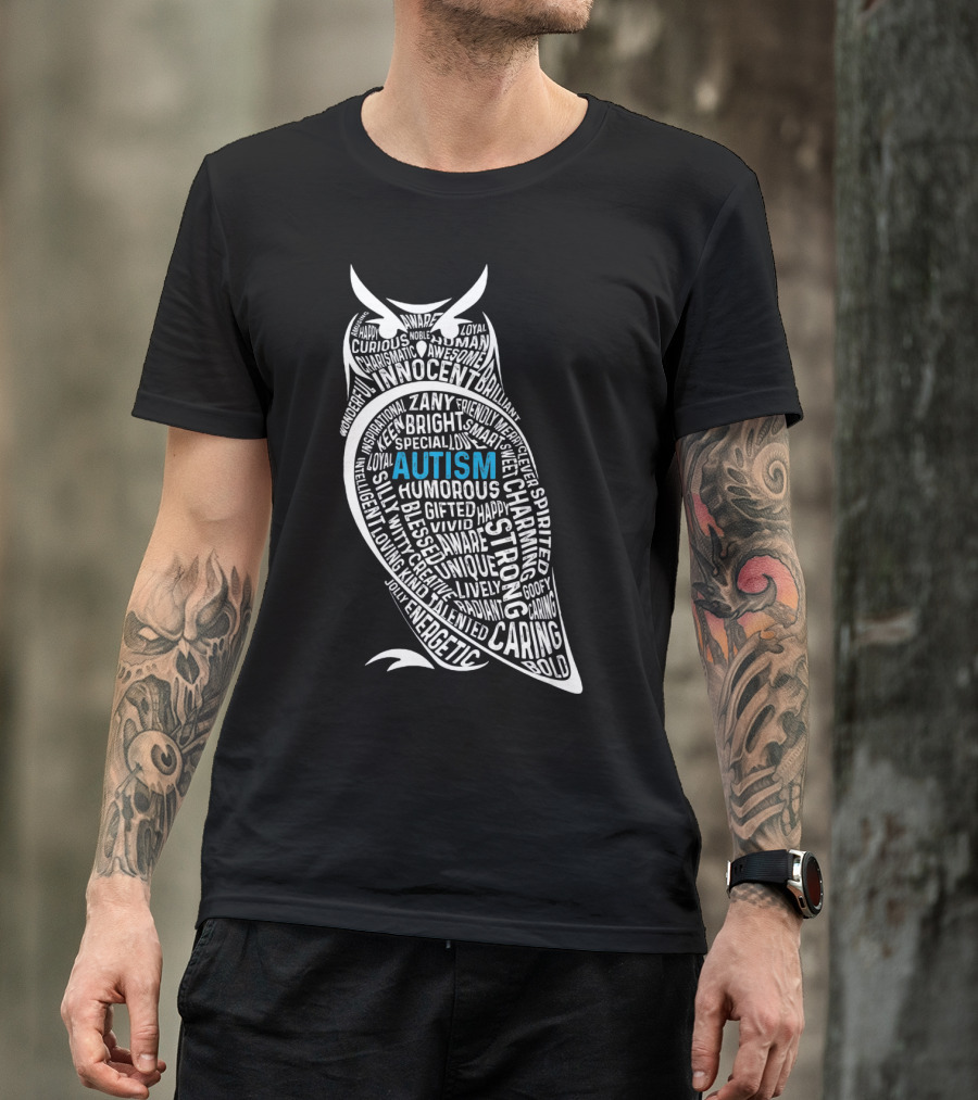 Autism Awareness Owl Innocent Bright Caring Strong Energetic Unique T-Shirt