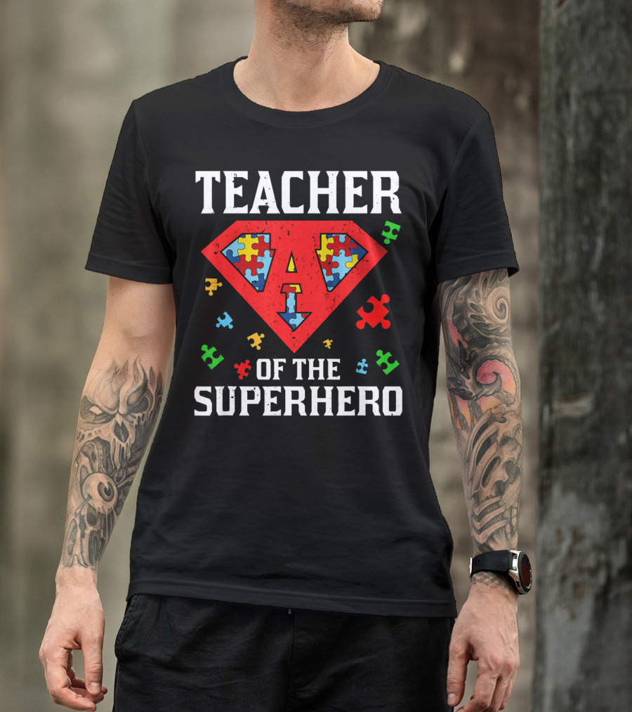 Teacher Of The Superhero With Puzzle Pieces Autism Awareness T-Shirt