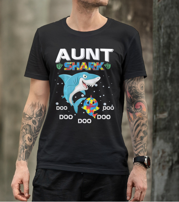 Aunt Shark Doo Doo Autism Awareness Puzzle Piece T-Shirt