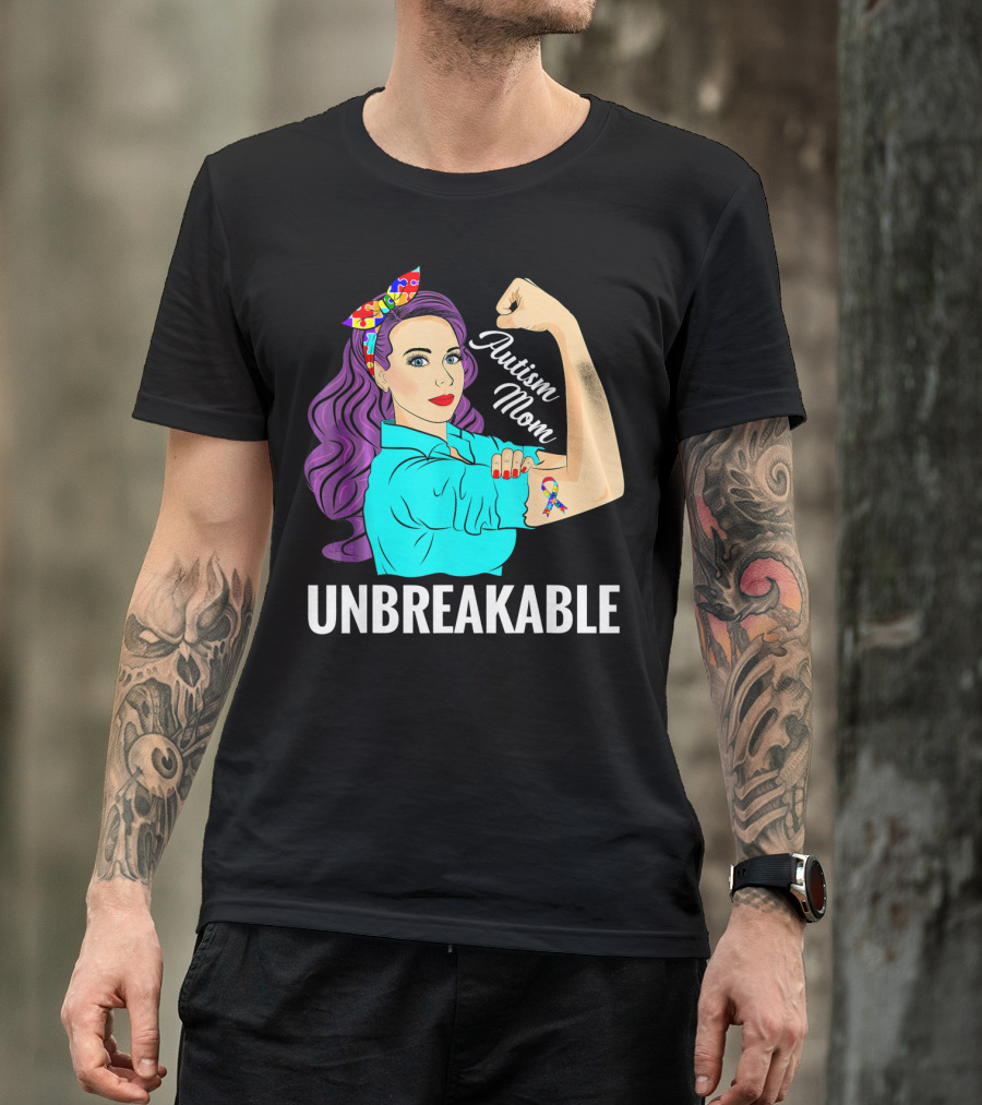 Autism Mom Unbreakable Awareness Rosie The Riveter With Puzzle T-Shirt