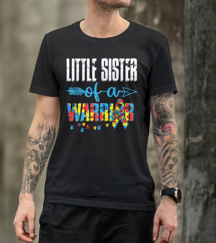 Little Sister Of A Warrior Autism Awareness Ribbon Puzzle Pieces T-Shirt