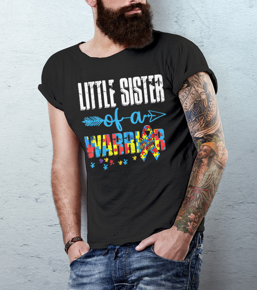 Little Sister Of A Warrior Autism Awareness Ribbon Puzzle Pieces T-Shirt