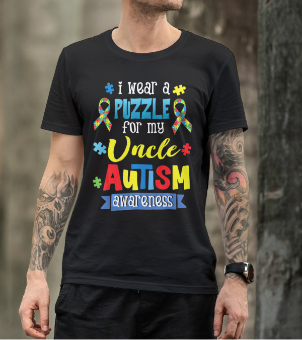 I Wear A Puzzle For My Uncle Autism Awareness T-Shirt