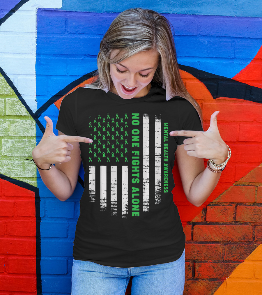 No One Fights Alone USA Flag Mental Health Awareness T-Shirt