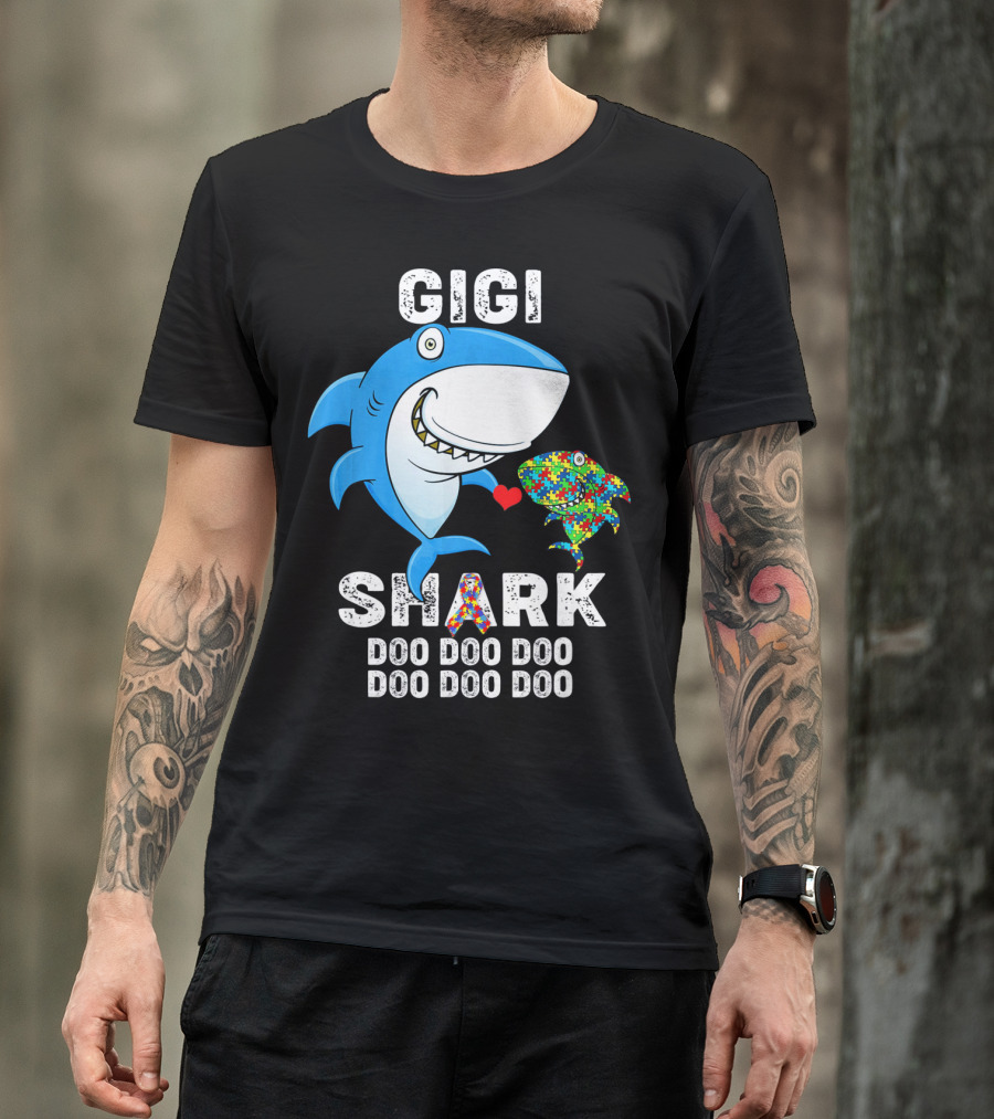 Gigi Shark Autism Awareness Doo Doo Doo Doo Doo Doo T-Shirt