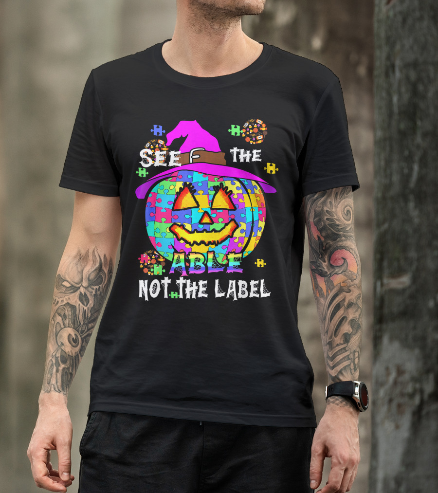 See The Able Not The Label Autism Awareness Pumpkin Puzzle Halloween T-Shirt
