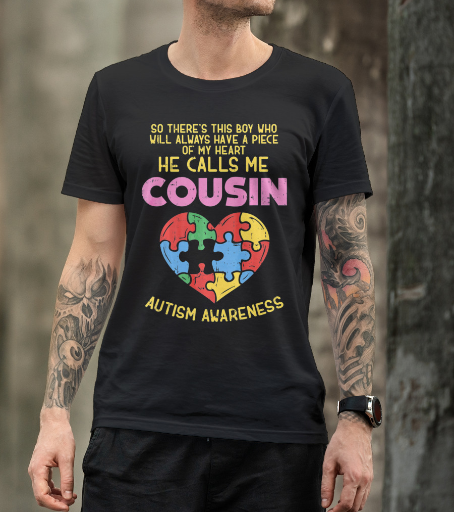 He Calls Me Cousin Autism Awareness Heart Puzzle T-Shirt