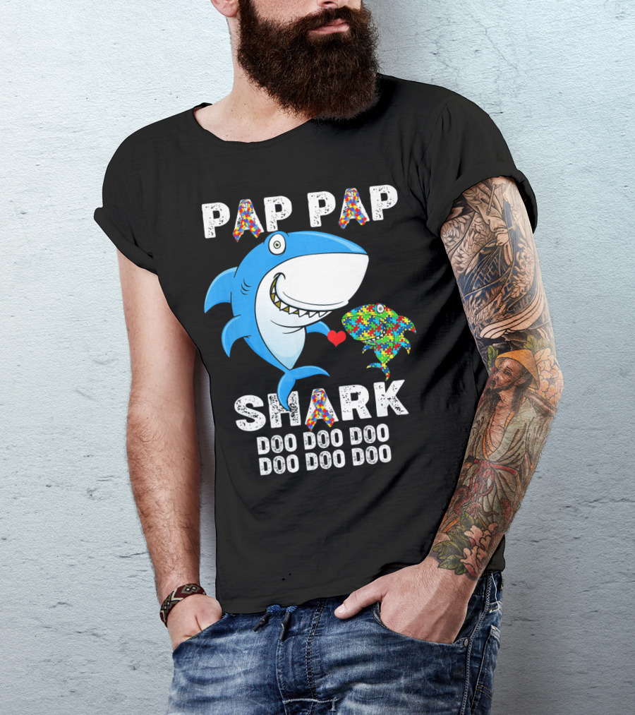 Pap Pap Shark Autism Awareness Doo Doo Doo T-Shirt