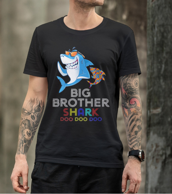 Big Brother Shark Autism Awareness Doo Doo Doo T-Shirt