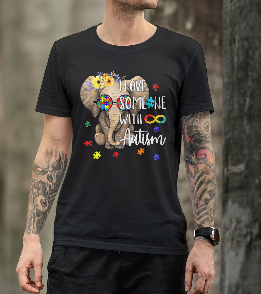 I Love Someone With Autism Hippie Elephant Puzzle Pieces Infinity T-Shirt