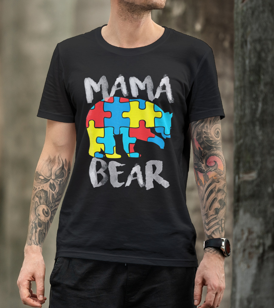 Mama Bear Autism Awareness Puzzle Piece Love Support T-Shirt