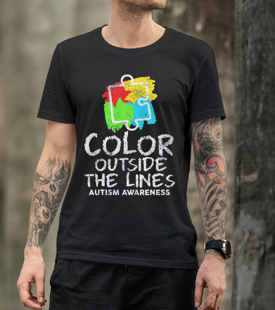 Color Outside The Lines Autism Awareness Puzzle Piece Colors T-Shirt