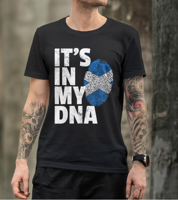 IT'S IN MY DNA Scottish Flag Fingerprint Scotland T-Shirt
