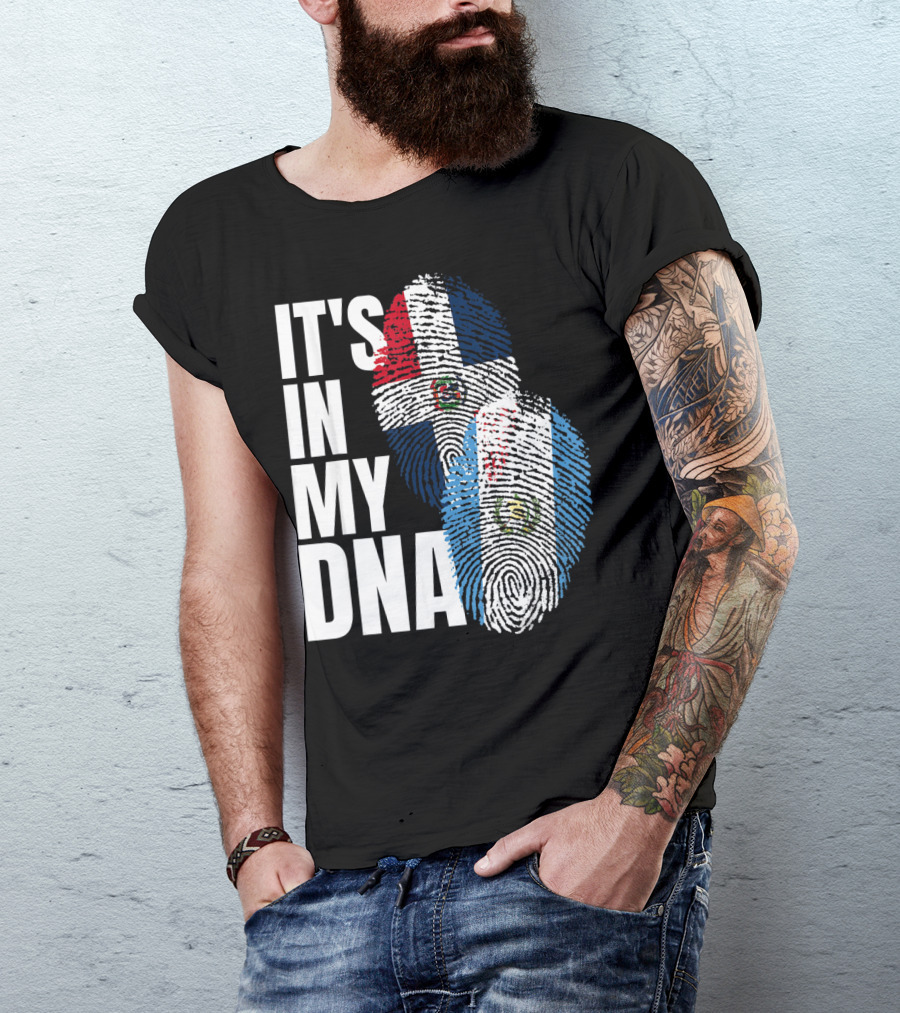 It's In My DNA Guatemalan And Dominican Mix Flag Fingerprints T-Shirt