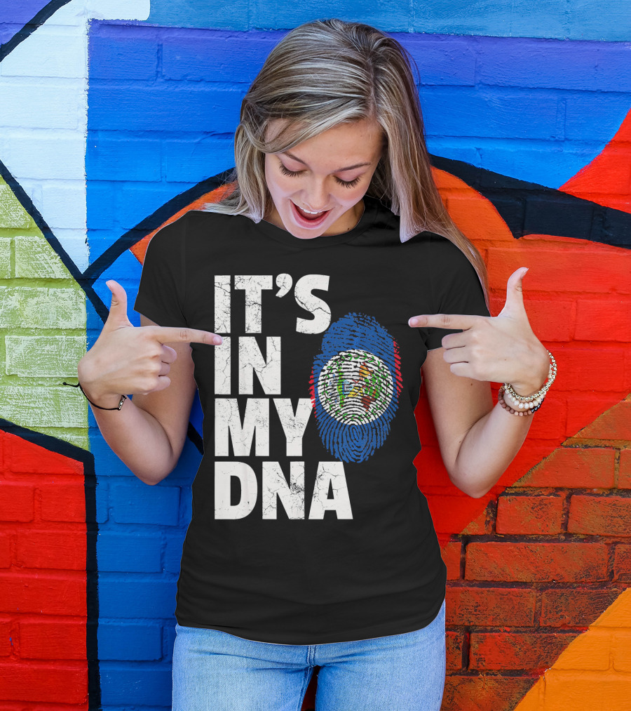 IT'S IN MY DNA Belize Flag Fingerprint T-Shirt