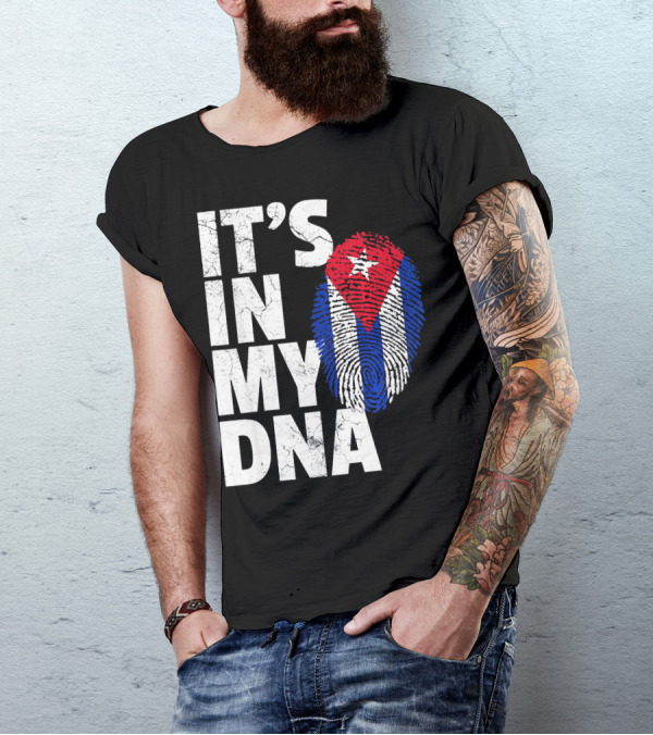 IT'S IN MY DNA Cuba Flag Cuban Pride Fingerprint T-Shirt