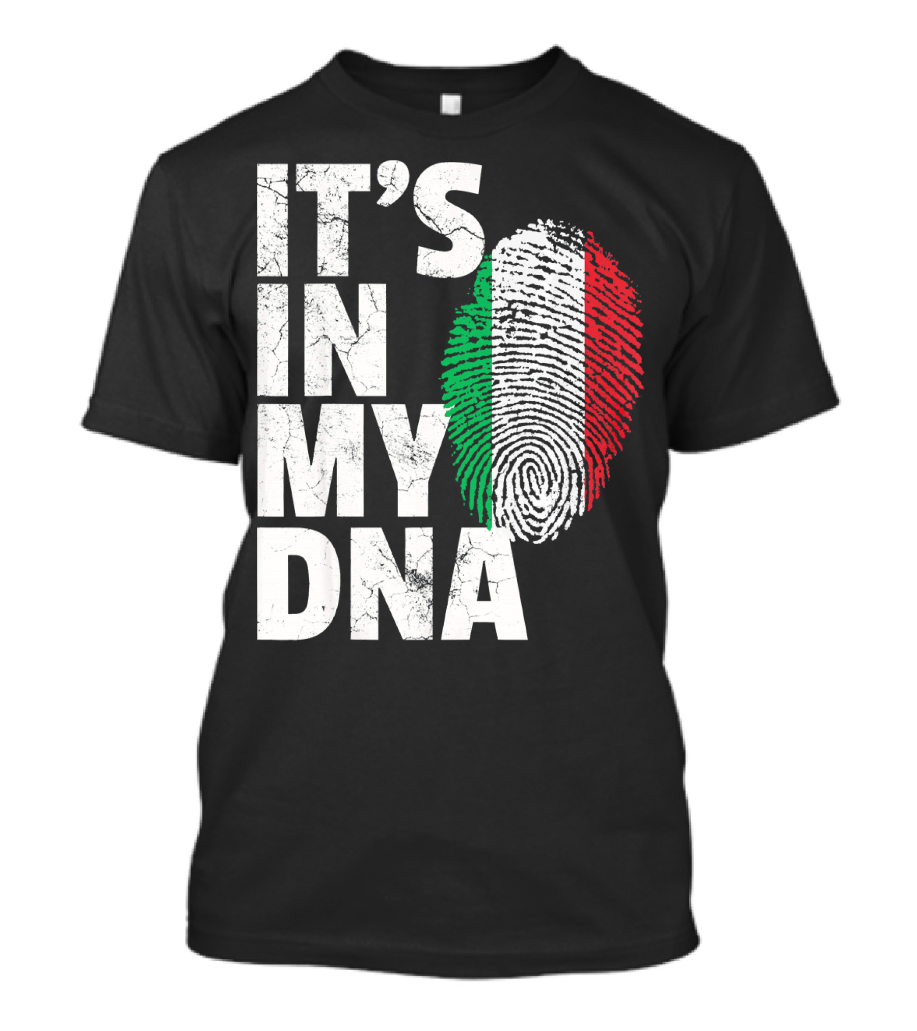IT'S IN MY DNA Italy Flag Fingerprint Italian Heritage T-Shirt