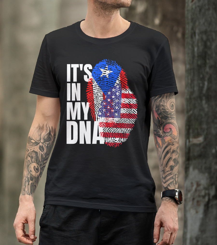 American Puerto Rican It's In My DNA T-Shirt