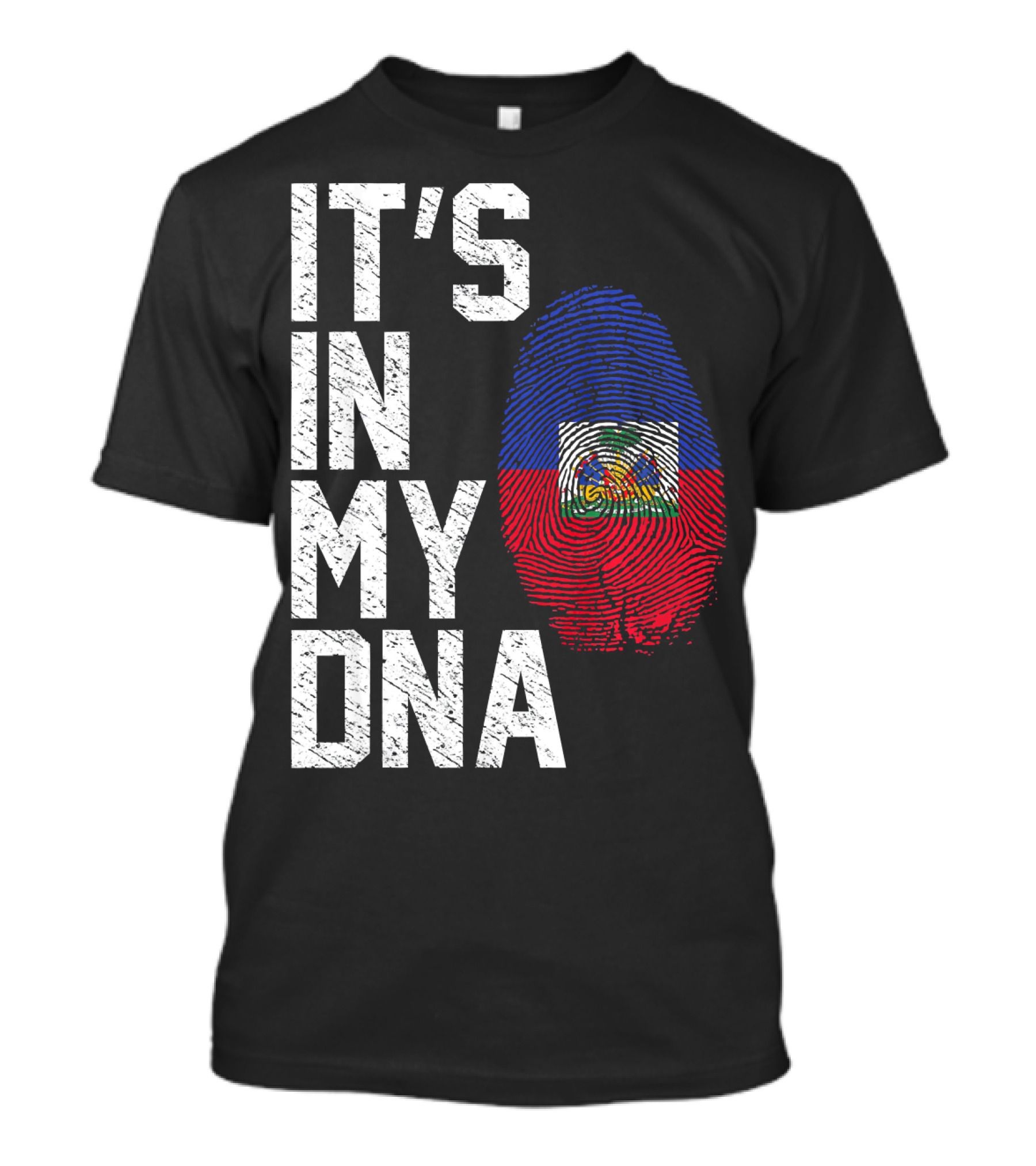IT'S IN MY DNA Haiti Haitian Flag Fingerprint T-Shirt