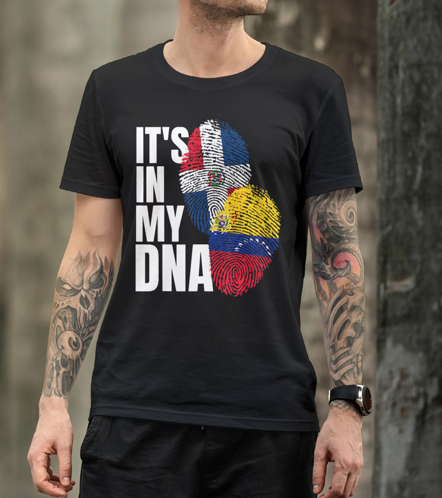 It's In My DNA Dominican Venezuelan Fingerprint Flags T-Shirt
