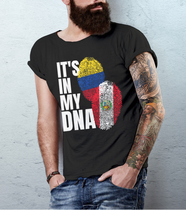 IT'S IN MY DNA Peruvian And Colombian Fingerprint Flag Heritage T-Shirt