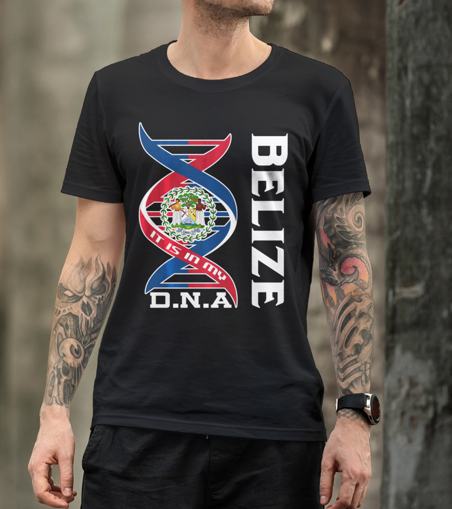 Belize Coat Of Arms It Is In My DNA T-Shirt