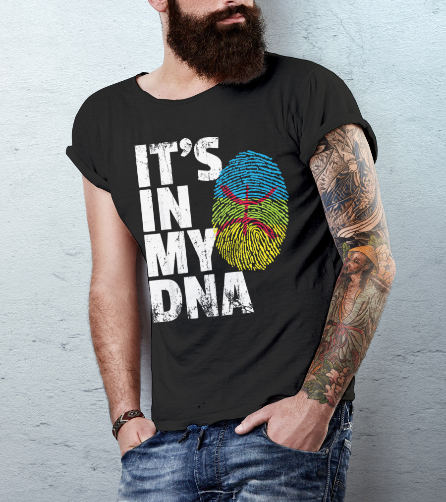 IT'S IN MY DNA AMAZIGH TAMAZGHA KABYLE FINGERPRINT T-Shirt