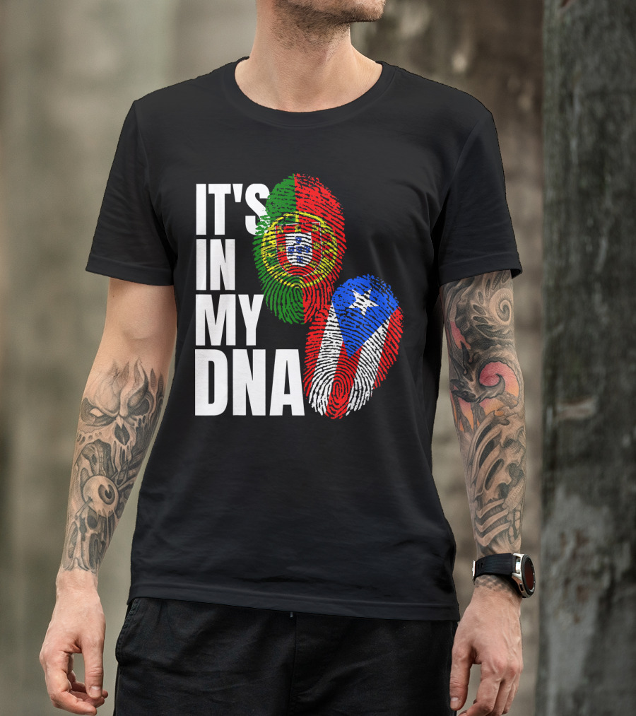 IT'S IN MY DNA Portuguese Puerto Rican Flag Fingerprint Heritage T-Shirt