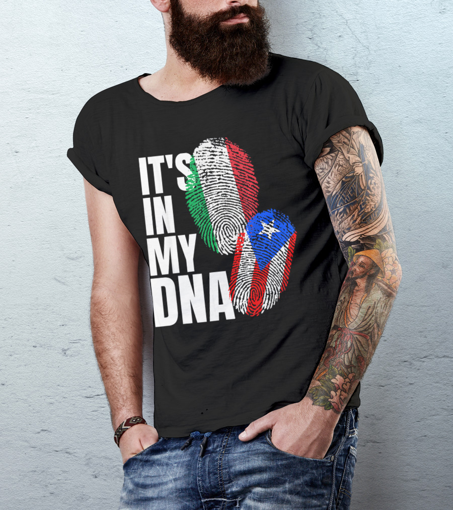 IT'S IN MY DNA Italian Puerto Rican Fingerprint Flag Mix T-Shirt
