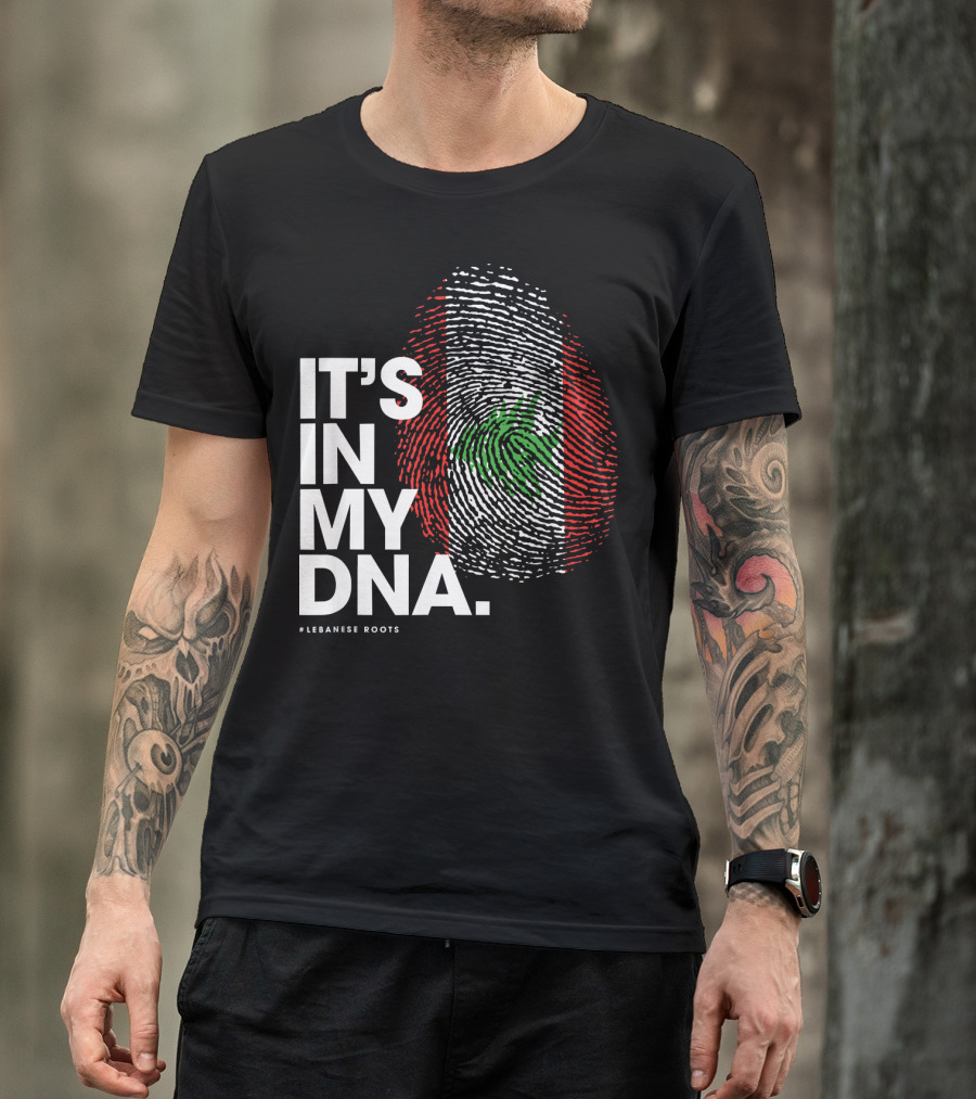 IT'S IN MY DNA Lebanon Flag Lebanese Roots T-Shirt