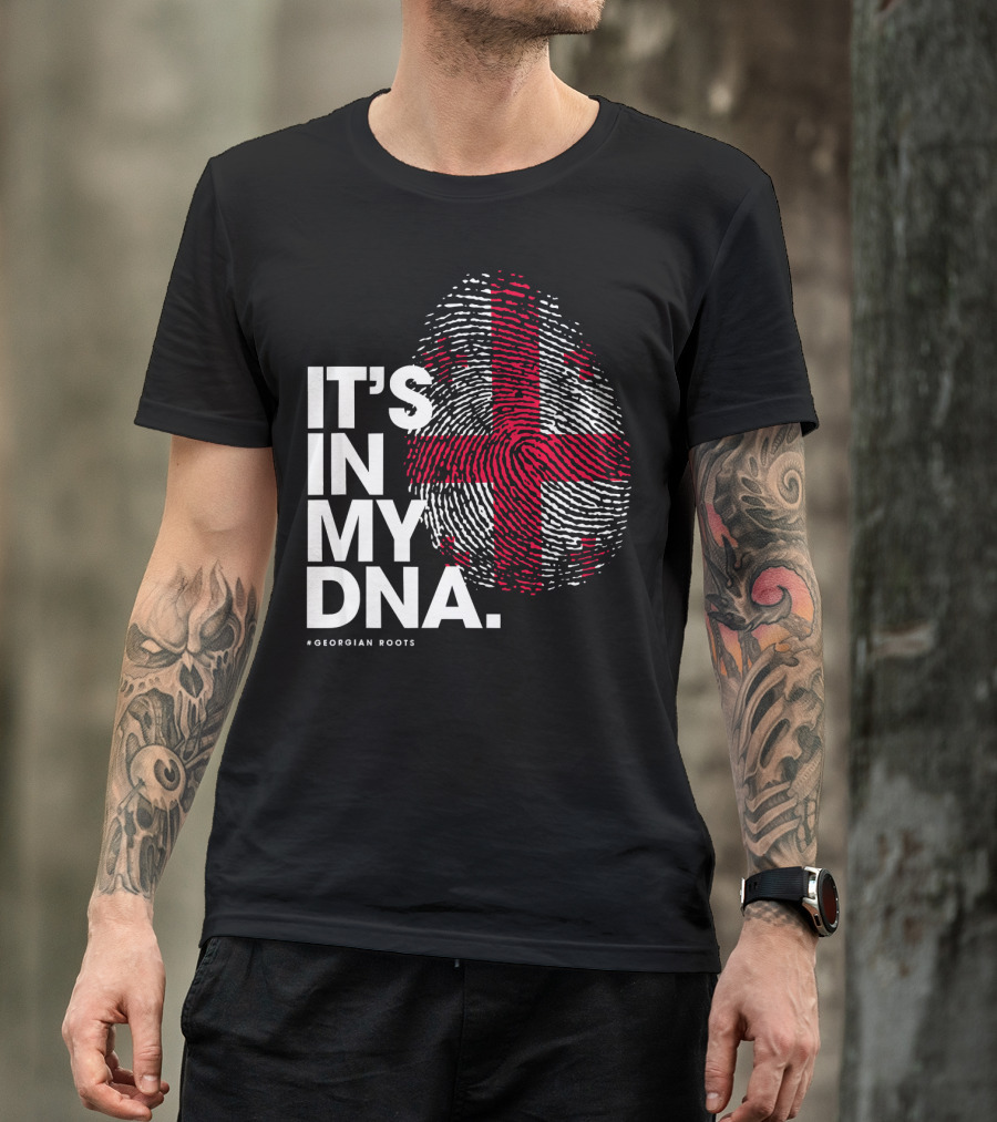 IT'S IN MY DNA Georgia Flag Georgian Roots T-Shirt