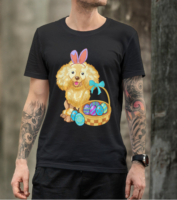 Adorable Poodle With Bunny Ears And Easter Egg Basket T-Shirt